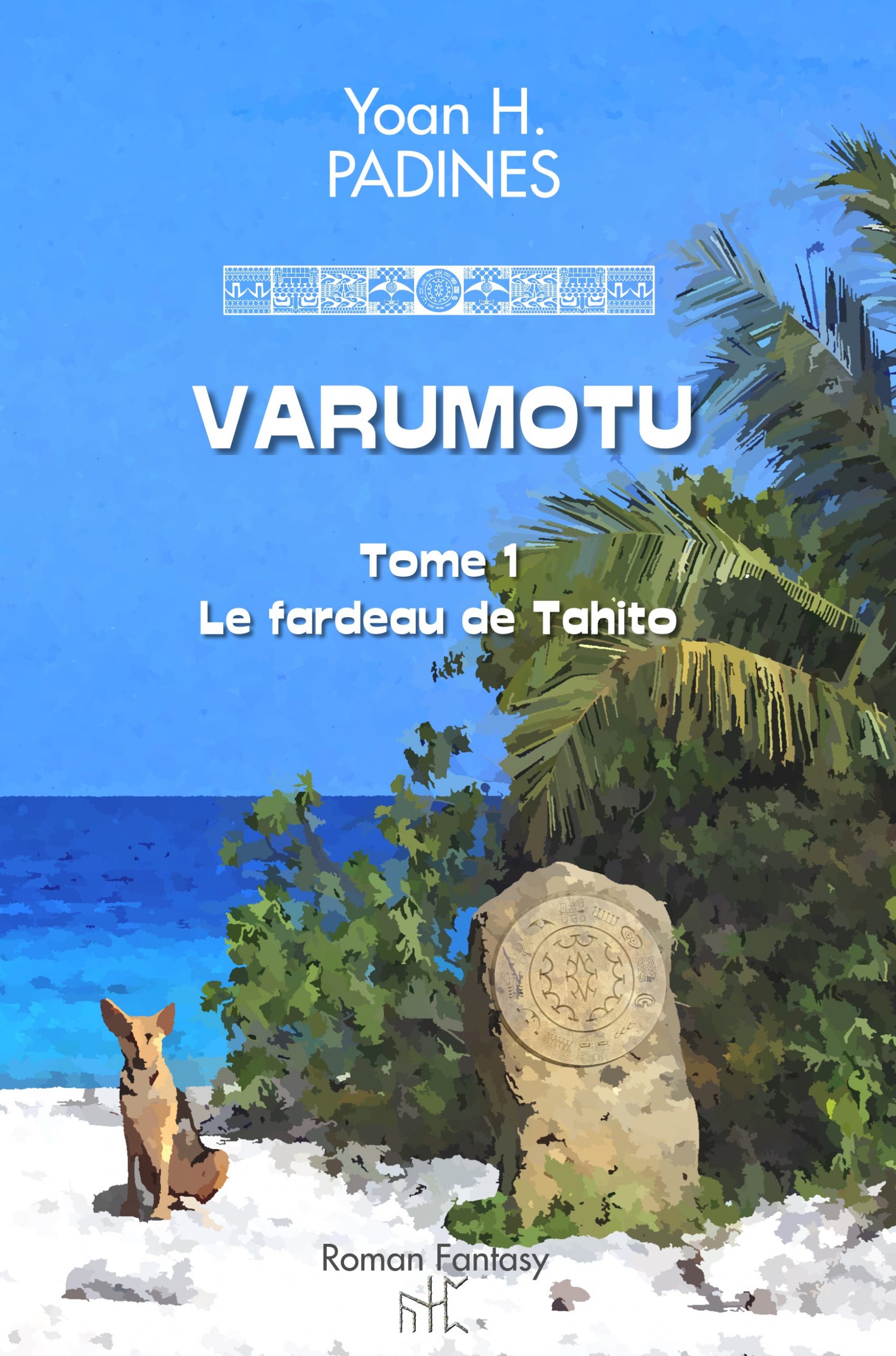 Varumotu : le fardeau de Tahito